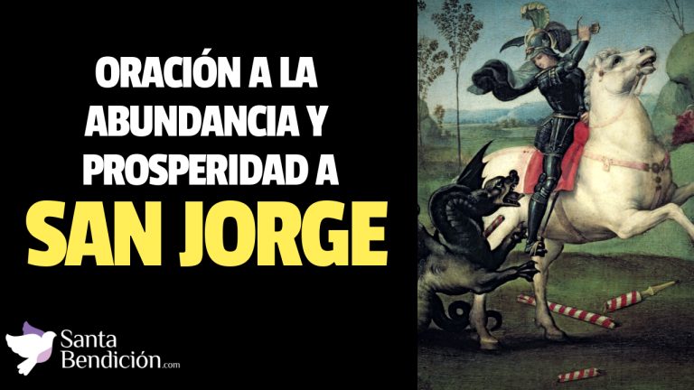 Lee más sobre el artículo Oración a san jorge para la abundancia y prosperidad