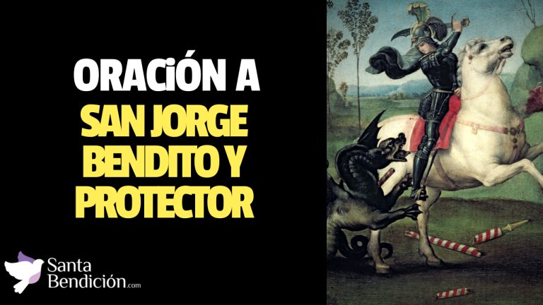 Lee más sobre el artículo Oración a san jorge bendito y protector
