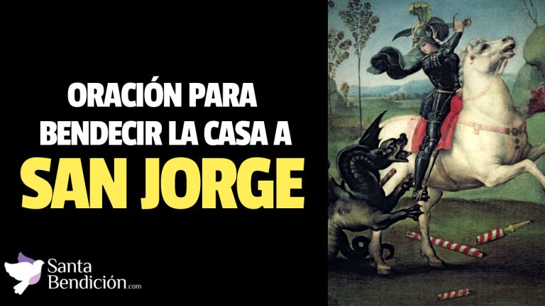 Lee más sobre el artículo Oración a san jorge para bendecir la casa