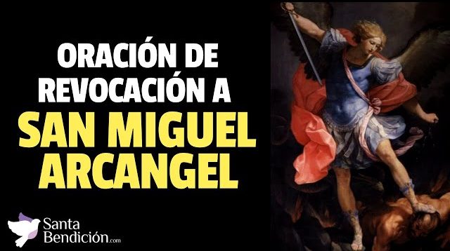 Oración de revocación de San Miguel Arcángel