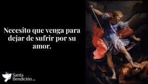 Lee más sobre el artículo Oración para el amor a San Miguel Arcángel