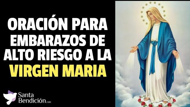 Oración para embarazo de alto riesgo a la Virgen María