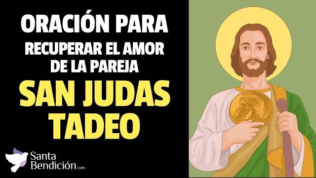 Oración a san judas tadeo para recuperar el amor de pareja