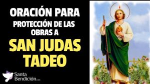 Lee más sobre el artículo Oración a san judas tadeo para la protección de las obras