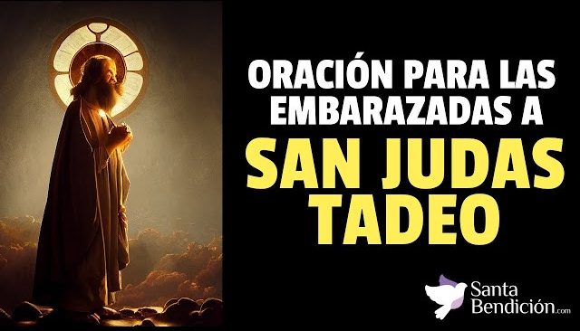 Oración a san judas tadeo para las embarazadas