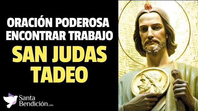 Oración poderosa a san judas tadeo para encontrar trabajo