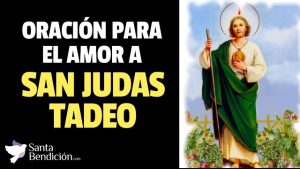 Lee más sobre el artículo Oración a san judas tadeo para el amor