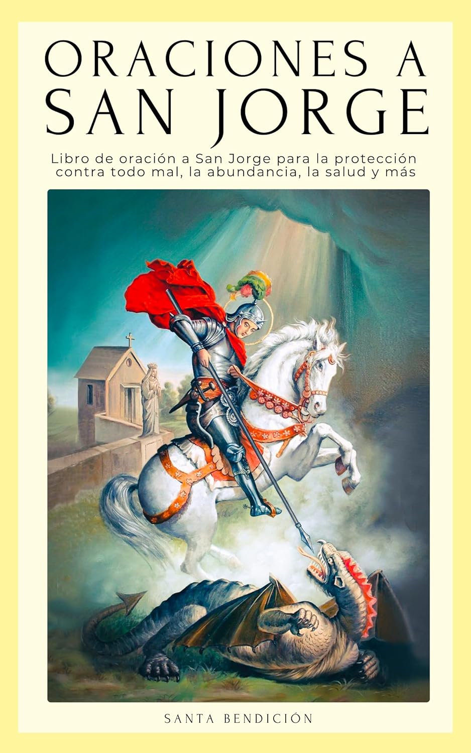 LIBRO DE ORACIÓNES A SAN JORGE